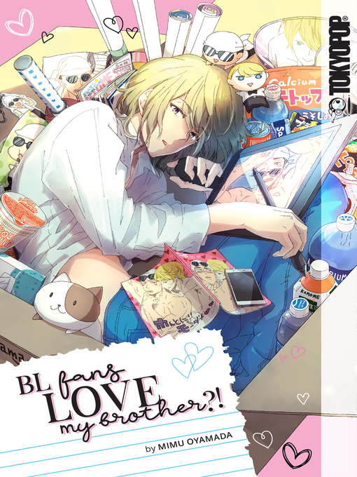 Title details for BL Fans LOVE My Brother?! by Mimu Oyamada - Wait list